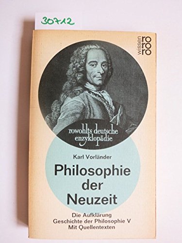 Imagen de archivo de Philosophie der Neuzeit, Aufklrung. Geschichte der Philosophie V. a la venta por Versandantiquariat Felix Mcke