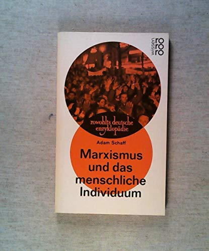 Imagen de archivo de Marxismus und das menschliche Individuum. a la venta por medimops