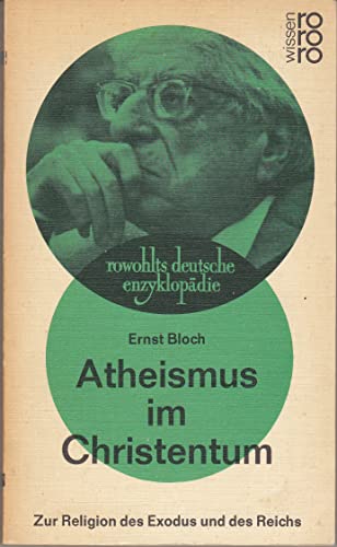 Beispielbild fr Atheismus im Christentum. Zur Religion des Exodus und des Reichs. zum Verkauf von medimops