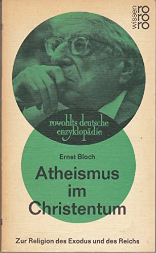 Imagen de archivo de Atheismus im Christentum. Zur Religion des Exodus und des Reichs. a la venta por Buchpark