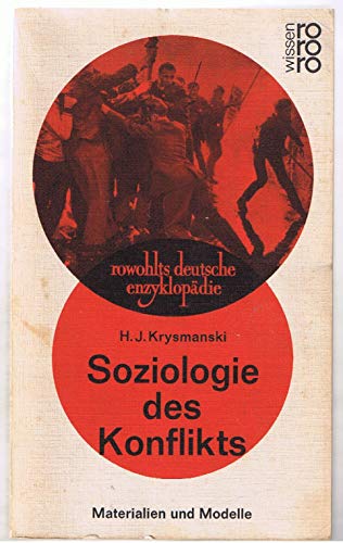 Beispielbild fr Soziologie des Konflikts : Materialien und Modelle / Hans Jrgen Krysmanski zum Verkauf von Versandantiquariat Buchegger