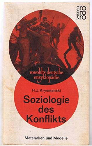 Imagen de archivo de Soziologie des Konflikts. Materialien und Modelle. a la venta por medimops