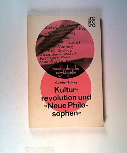 Stock image for Kulturrevolution und " Neue Philosophen" for sale by Sammlerantiquariat