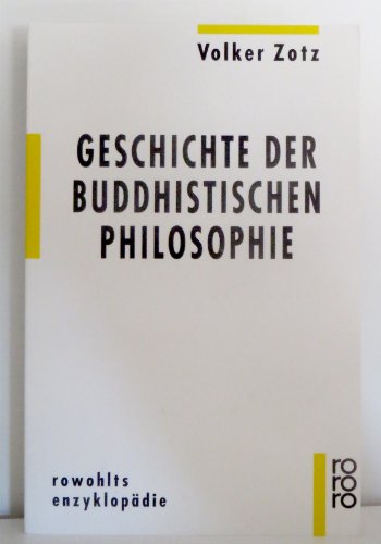 Stock image for Geschichte der buddhistischen Philosophie. for sale by medimops