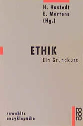 Imagen de archivo de Ethik. Ein Grundkurs. a la venta por medimops