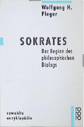 Stock image for Sokrates. Der Beginn des philosophischen Dialogs. for sale by medimops