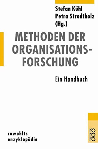 9783499556470: Methoden der Organisationsforschung