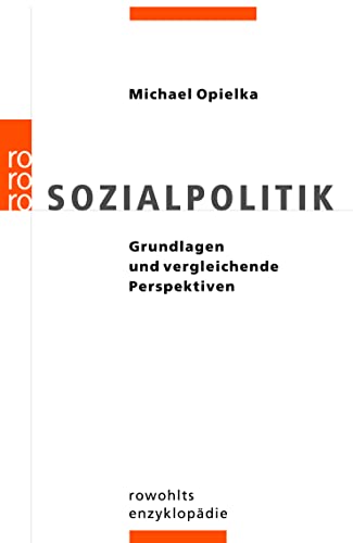 9783499556623: Sozialpolitik: Grundlagen und vergleichende Perspektiven