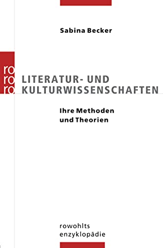 Literatur- und Kulturwissenschaften (9783499556869) by Sabina Becker