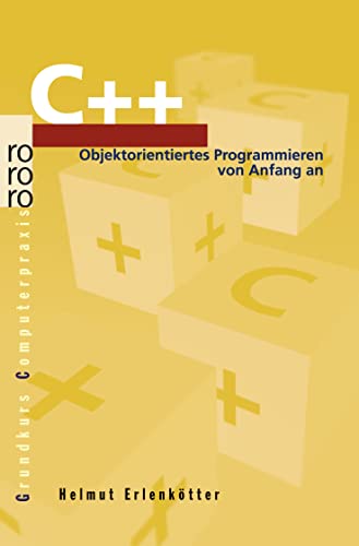 Beispielbild fr C++: Objektorientiertes Programmieren von Anfang an zum Verkauf von medimops