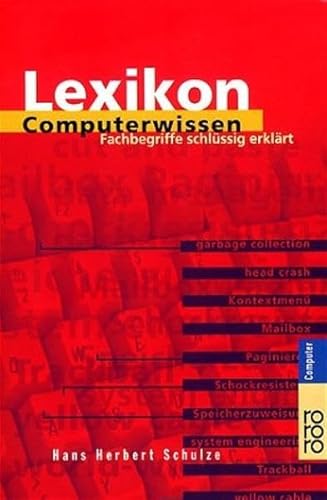 9783499600791: Lexikon Computerwissen. Fachbegriffe schlssig erklrt.