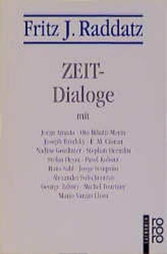 9783499601002: ZEIT-Dialoge - Raddatz, Fritz J.