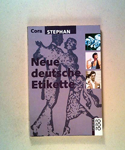 9783499601309: Neue deutsche Etikette