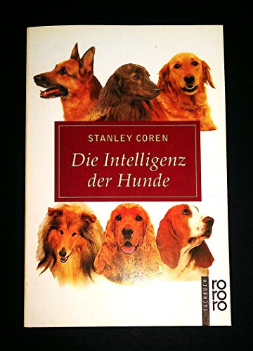 Beispielbild fr Die Intelligenz der Hunde. zum Verkauf von Wonder Book