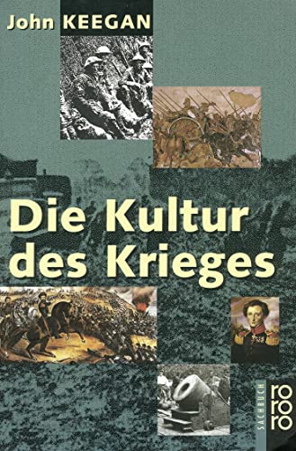 Beispielbild fr Die Kultur des Krieges zum Verkauf von medimops