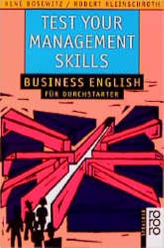 Beispielbild fr Test Your Management Skills. Business English fr Durchstarter. zum Verkauf von Leserstrahl  (Preise inkl. MwSt.)