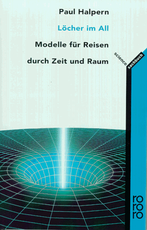 Beispielbild fr L cher im All: Modelle für Reisen durch Zeit dnd Raum zum Verkauf von AwesomeBooks