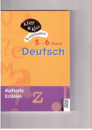 Imagen de archivo de Deutsch, 5. und 6. Klasse, Aufsatz, Erzhlen a la venta por medimops