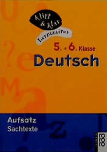 Imagen de archivo de Deutsch, 5. und 6. Klasse. Aufsatz. RSR. Sachtexte. a la venta por medimops