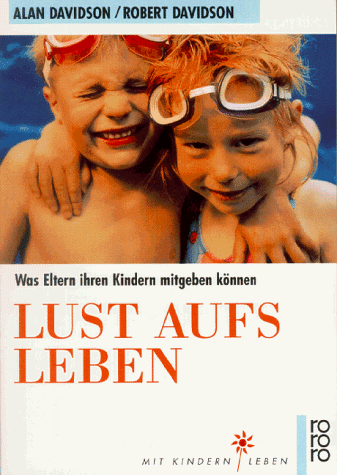 Stock image for Lust aufs Leben for sale by Leserstrahl  (Preise inkl. MwSt.)