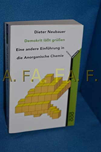 Demokrit lässt grüssen: Eine andere Einführung in die Anorganische Chemie