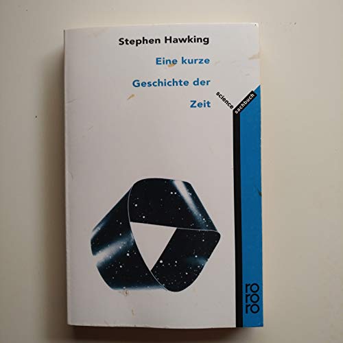 Eine kurze Geschichte der Zeit (9783499605550) by Stephen Hawking