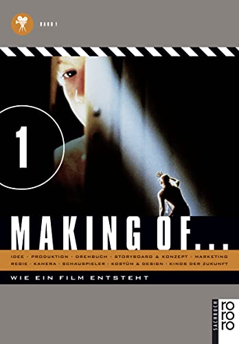 Beispielbild fr Making of.: Wie ein Film entsteht (Bnde I + II) zum Verkauf von Buecherecke Bellearti