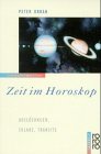 Imagen de archivo de Zeit im Horoskop. Auslsungen, Solare, Transite. a la venta por medimops