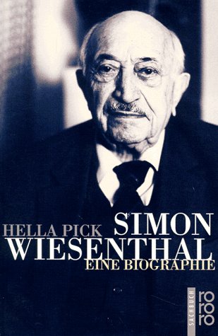 Stock image for Simon Wiesenthal: Eine Biographie. for sale by Henry Hollander, Bookseller