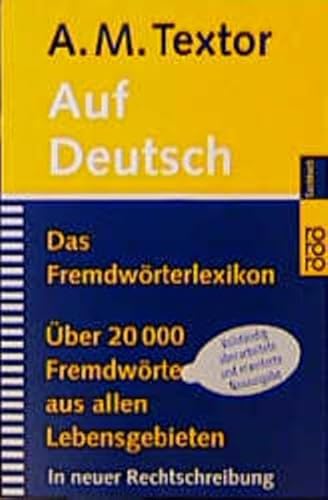 Beispielbild fr Auf Deutsch - Das Fremdwrterlexikon zum Verkauf von Buch et cetera Antiquariatsbuchhandel