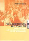 Beispielbild fr Von Beethoven bis Mahler zum Verkauf von medimops