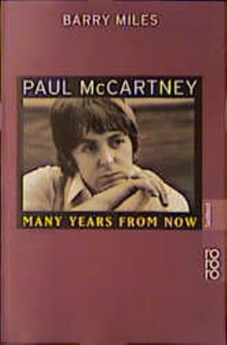 Beispielbild fr Paul McCartney, Many Years From Now zum Verkauf von medimops