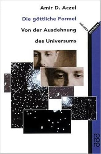 Die gÃ¶ttliche Formel. Von der Ausdehnung des Universums. (9783499609350) by Aczel, Amir D.