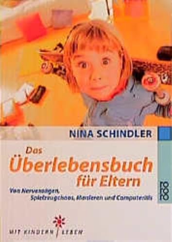 Beispielbild fr Das berlebensbuch fr Eltern zum Verkauf von Leserstrahl  (Preise inkl. MwSt.)