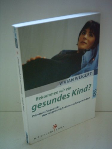 Stock image for Bekommen wir ein gesundes Kind? for sale by Leserstrahl  (Preise inkl. MwSt.)
