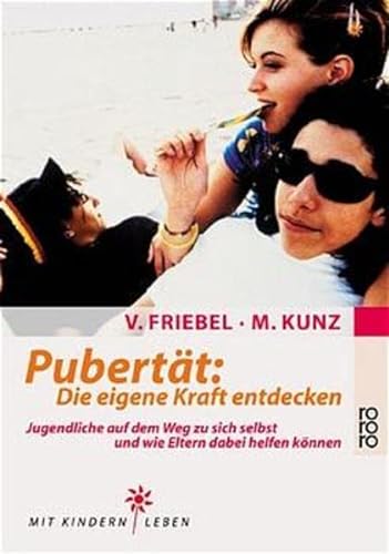 Stock image for Pubertt, Die eigene Kraft entdecken for sale by medimops