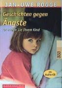 Beispielbild fr Geschichten gegen ngste: So helfen sie ihrem Kind - mit Audio-CD zum Verkauf von Der Bcher-Br