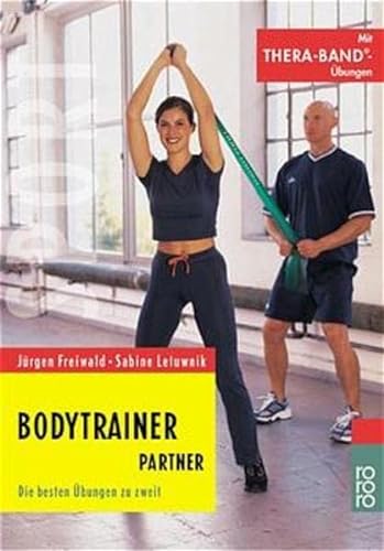 Beispielbild fr Bodytrainer Partner - Die besten bungen zu zweit zum Verkauf von Leserstrahl  (Preise inkl. MwSt.)