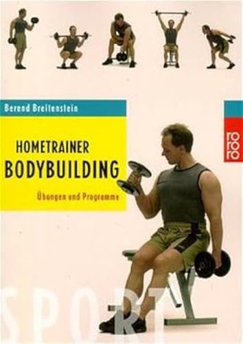 Beispielbild fr Hometrainer Bodybuilding. bungen und Programme. zum Verkauf von medimops