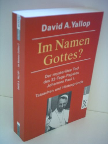 Im Namen Gottes? (9783499611759) by Yallop, David A.