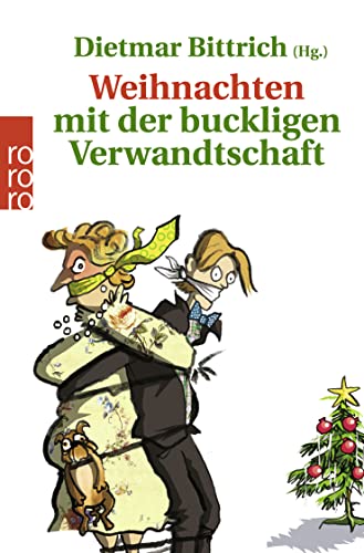 Stock image for Weihnachten mit der buckligen Verwandtschaft for sale by ABC Versand e.K.