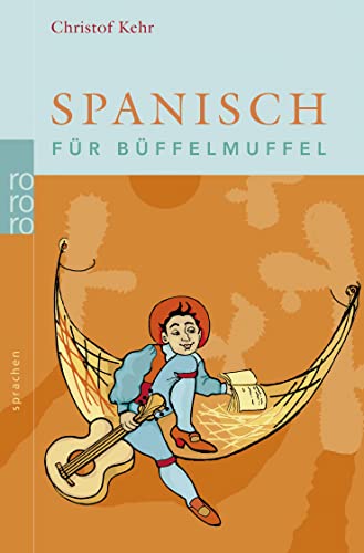 Stock image for Spanisch fr Bffelmuffel for sale by medimops