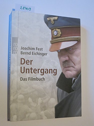 9783499619236: Der Untergang. Das Filmbuch.