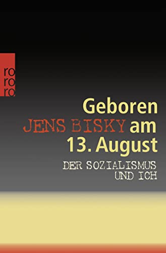 Stock image for Geboren am 13. August: Der Sozialismus und ich for sale by medimops
