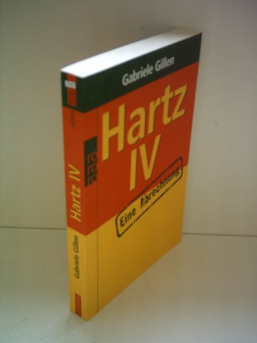 Hartz IV Eine Abrechnung - Gillen, Gabriele