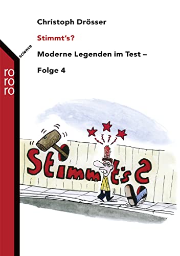 Stimmt's?: Moderne Legenden im Test - Folge 4 - Drösser, Christoph