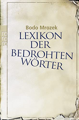 Beispielbild fr Lexikon Der Bedrohten Worter zum Verkauf von Blackwell's