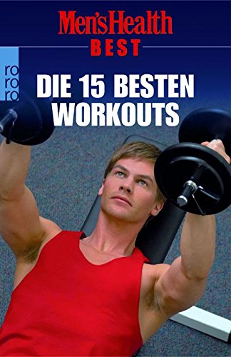 Beispielbild fr Die 15 besten Workouts. zum Verkauf von medimops