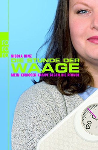 9783499621246: Die Stunde der Waage