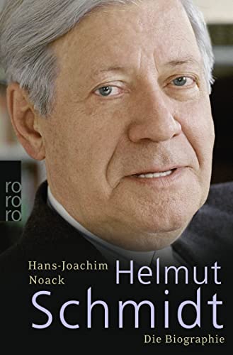 Beispielbild fr Helmut Schmidt: Die Biographie zum Verkauf von WorldofBooks